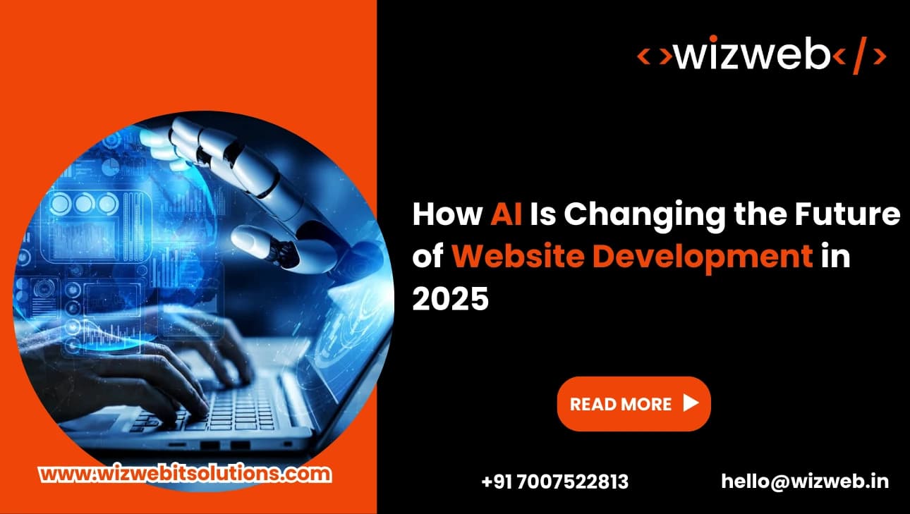 How AI Is Changing the Future of Website Development in 2025
